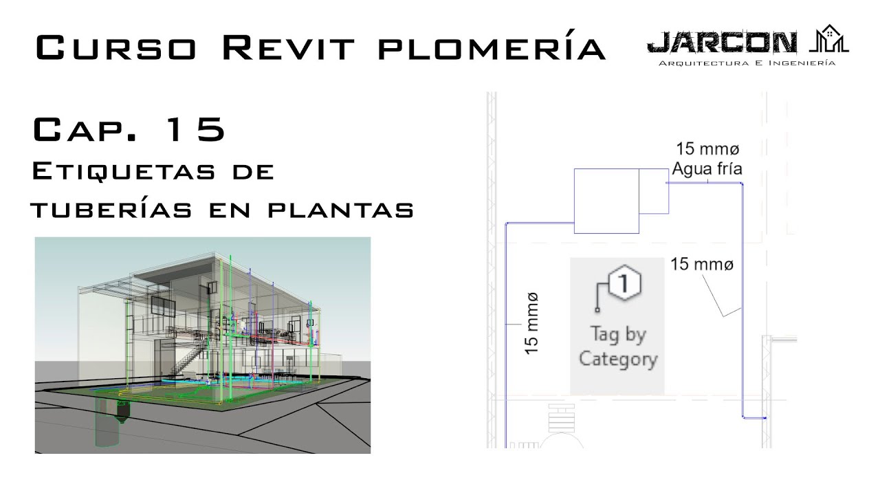 Curso Revit Plomeria | Capítulo 15 - Etiquetas de tuberías