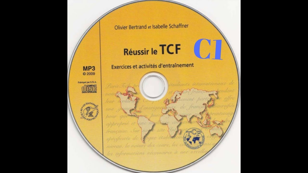 TCF 2018-2019 Compréhension orale niveau C1
