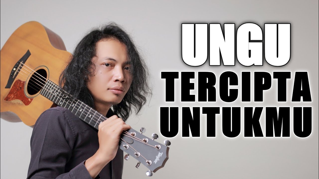 FELIX IRWAN | UNGU - TERCIPTA UNTUKMU