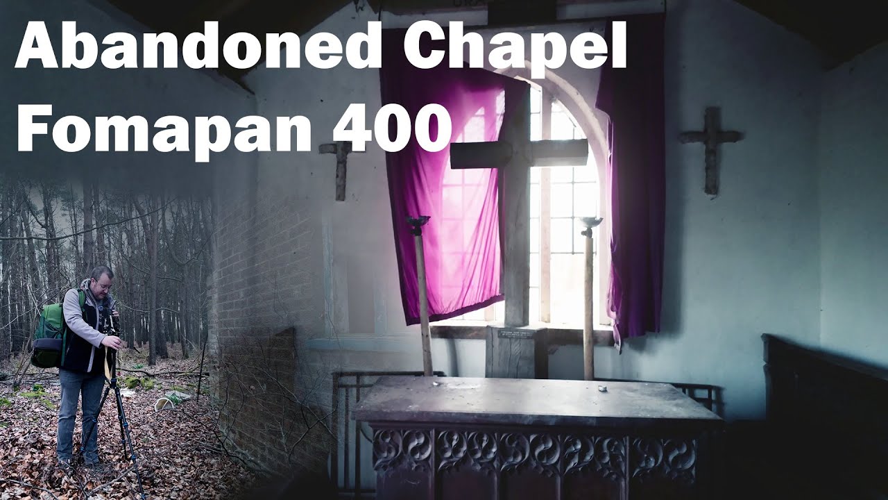 Abandoned Chapel - shot on Fomapan 400