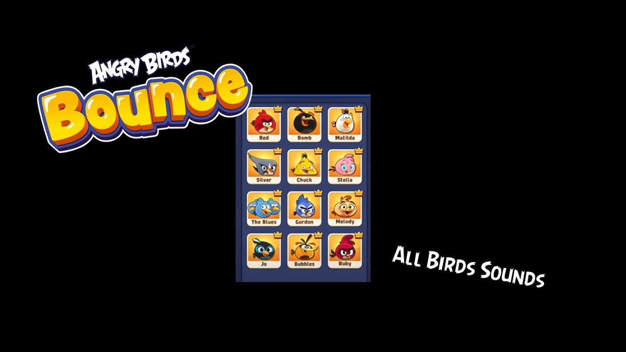 Angry Birds Bounce- All Birds Sounds