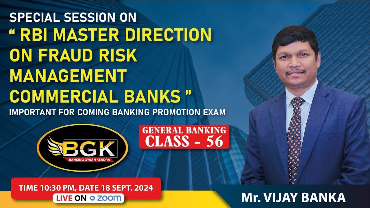 RBI Master Direction on Fraud Risk Management of Commercial Banks Session dtd  18 09 2024