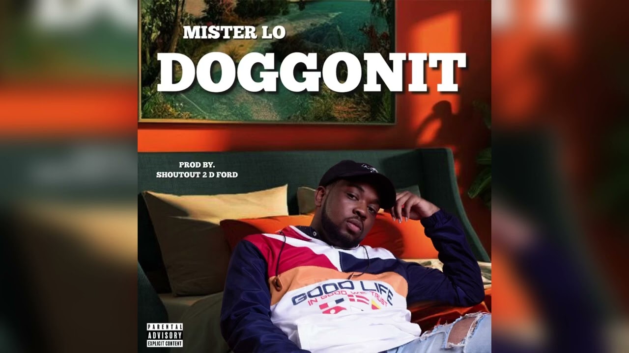 Mister Lo- Doggonit