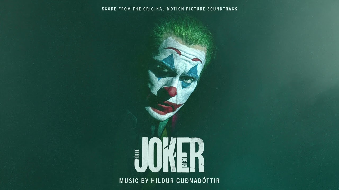 Joker: Folie &agrave; Deux Soundtrack | My Mother Had Me Committed - Hildur Gu&eth;nad&oacute;ttir | WaterTower Music