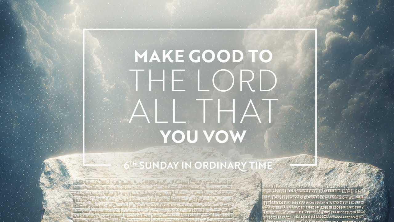 6th Sunday in Ordinary Time