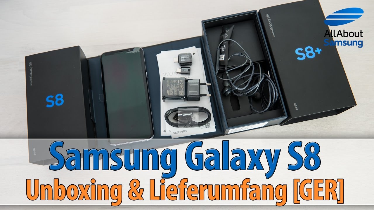 Samsung Galaxy S8 Unboxing und Lieferumfang deutsch/GER 4k