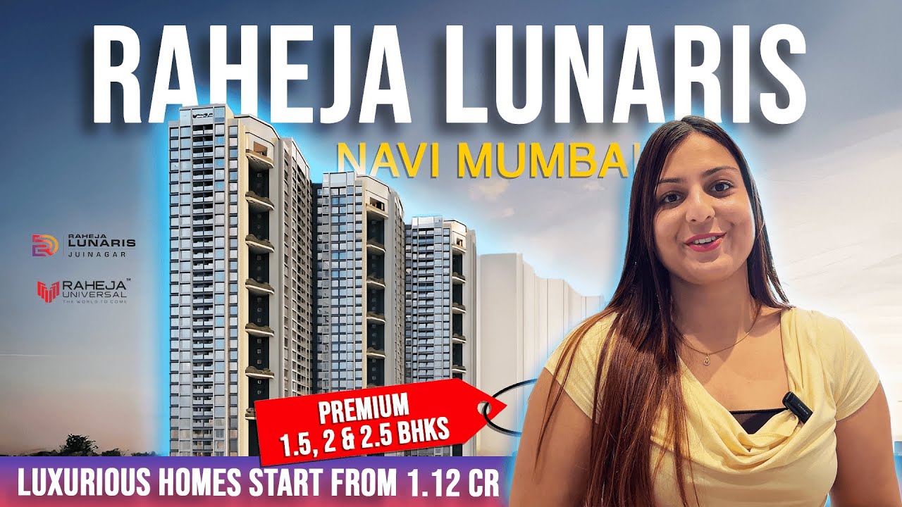 Raheja Lunaris Nerul | 2 & 3 Bhk Starts @ 1.12cr | Raheja Juinagar New Launch | Flat in Navi Mumbai