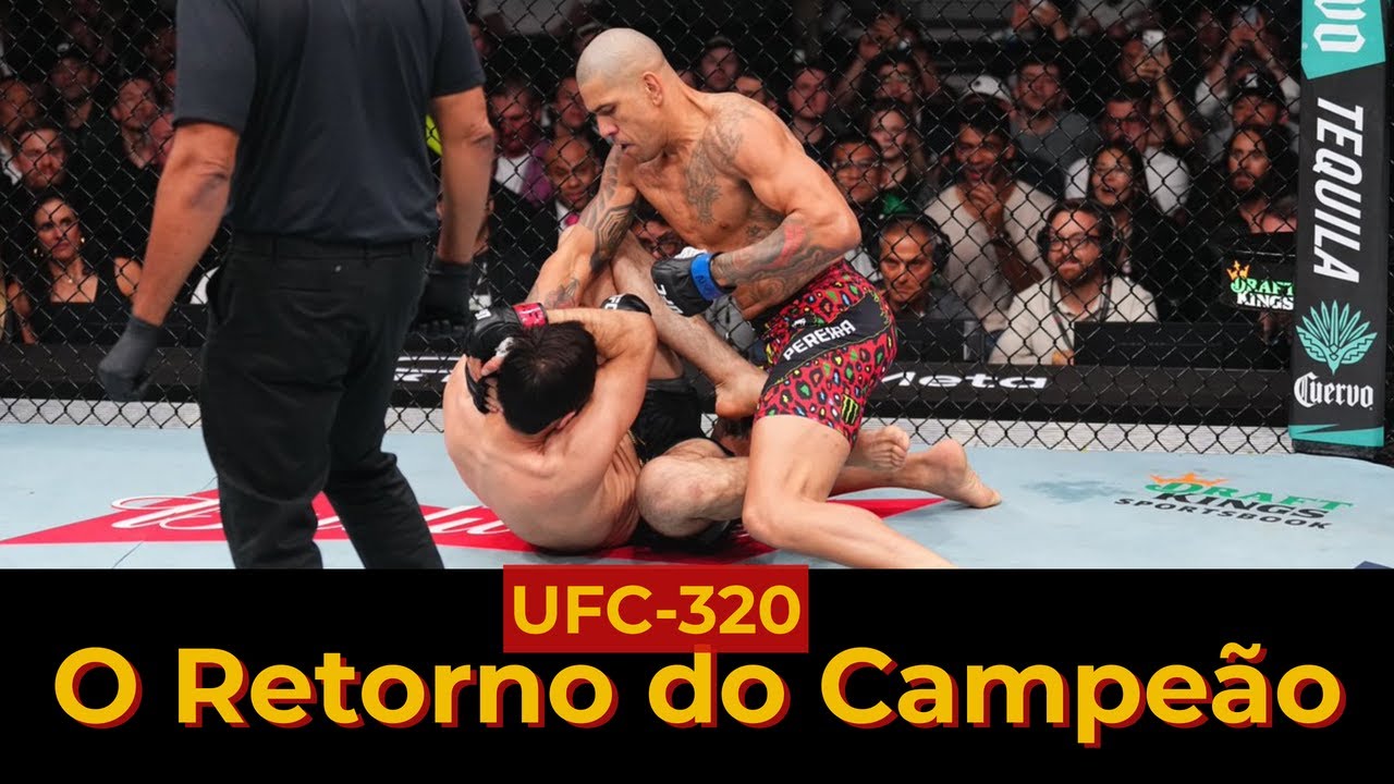 UFC 320 - O Retorno de Poatan e Melhores Momentos