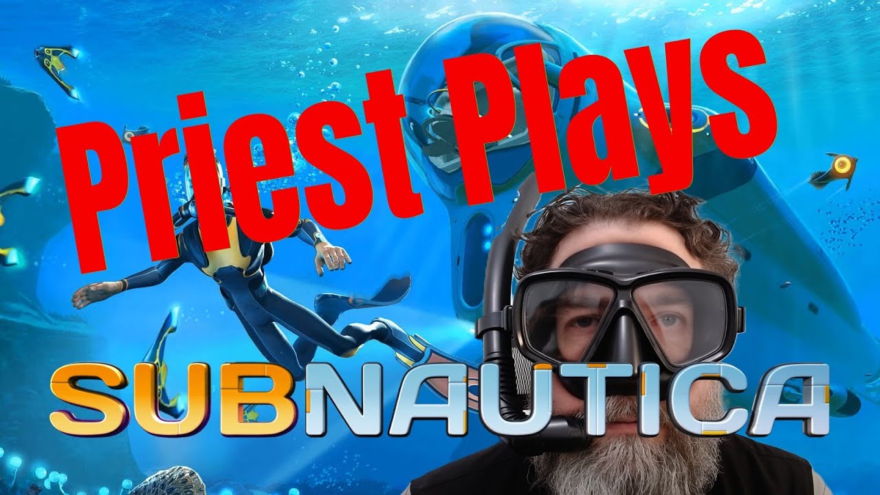 First Time Playing SUBNAUTICA - Priest Blind Playthrough