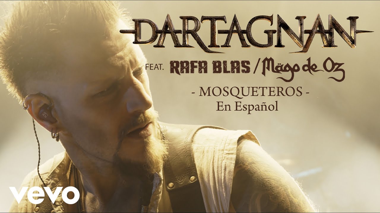 dArtagnan, M&auml;go de Oz, Rafa Blas - Mosqueteros - En Espa&ntilde;ol (Offizielles Video)