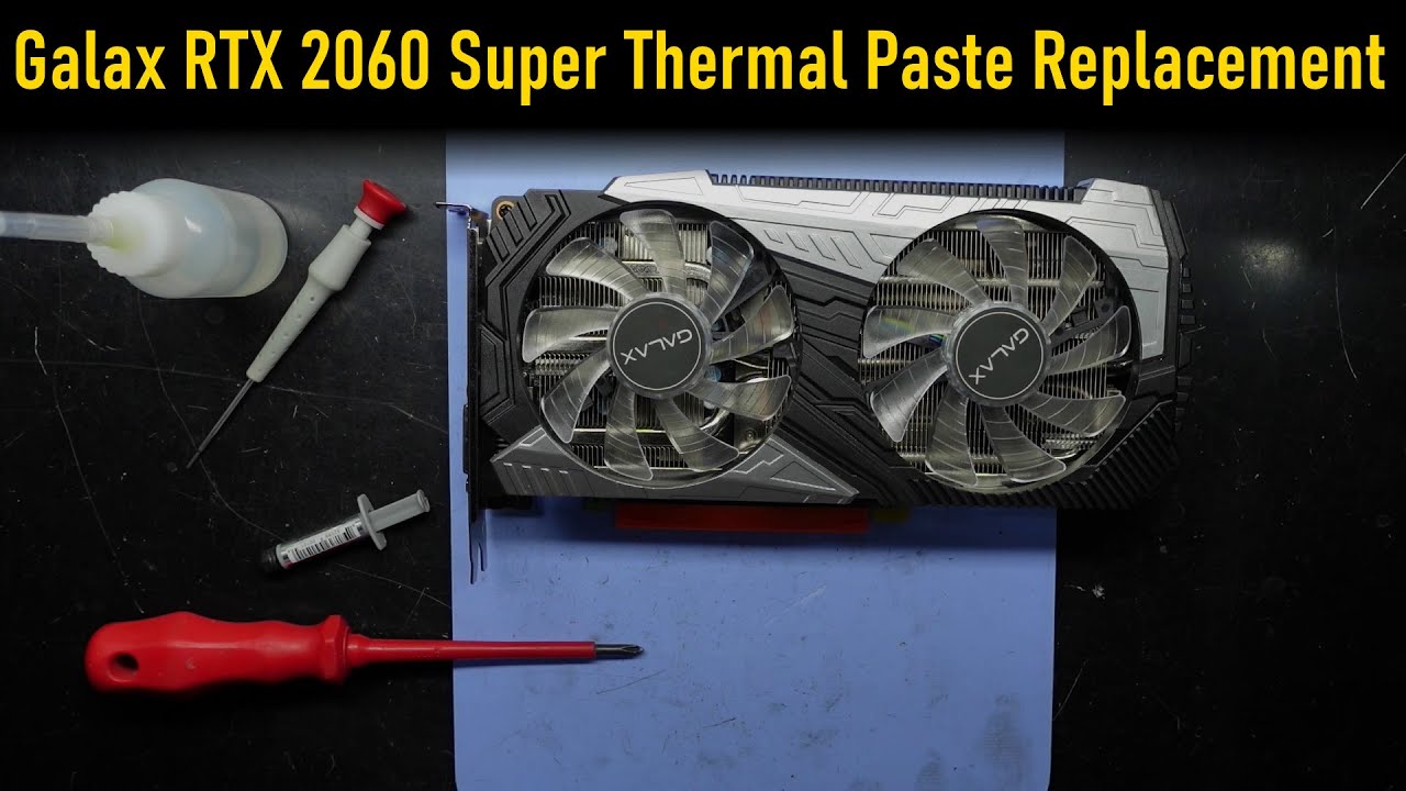 Galax 2060 Super Thermal Paste Replacement