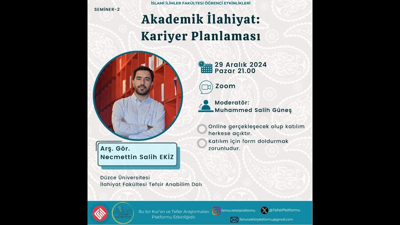 Akademik İlahiyat: Kariyer Planlaması (Arş. Gör. Necmettin Salih EKİZ)
