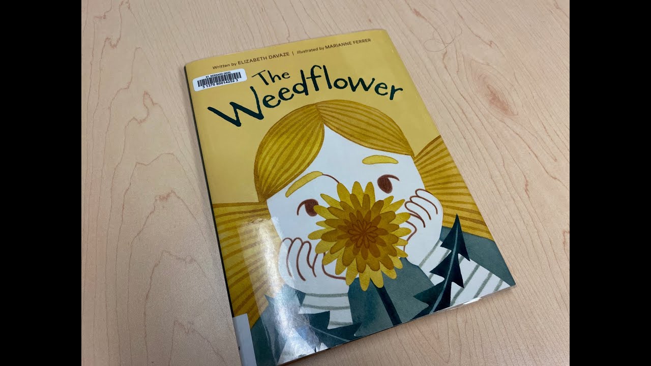 The Weedflower by Cynthia Davaz - Read-aloud with Miss Rebecca 