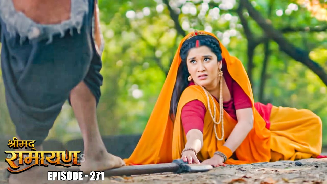 EP- 271-मायावी राक्षस से कैसे बचाएगी माता सीता खुद को ?  | Shrimad Ramayan | श्रीमद् रामायण