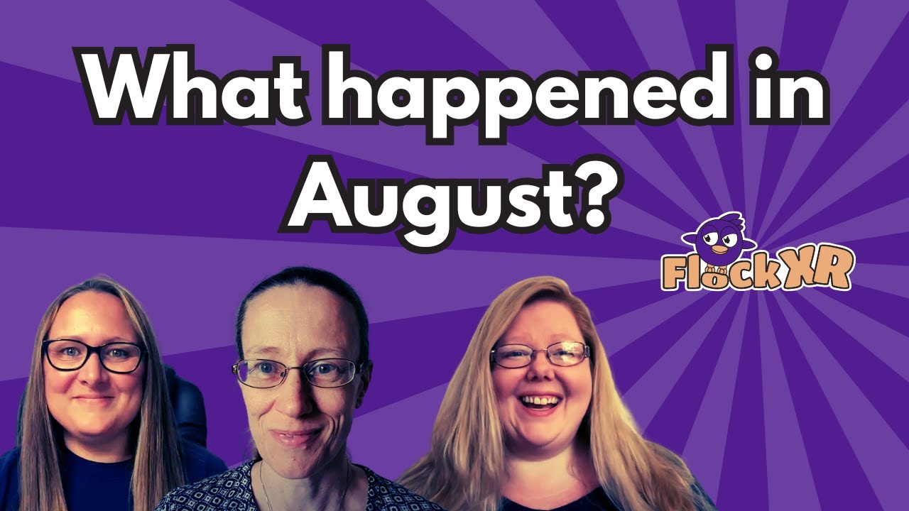 Flock XR Monthly Meetup | August 2025
