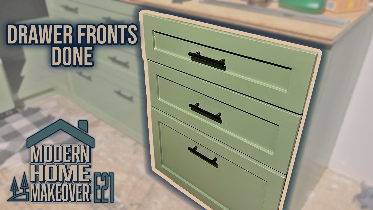 Modern Home Makeover // Drawer Fronts Done // Episode 21