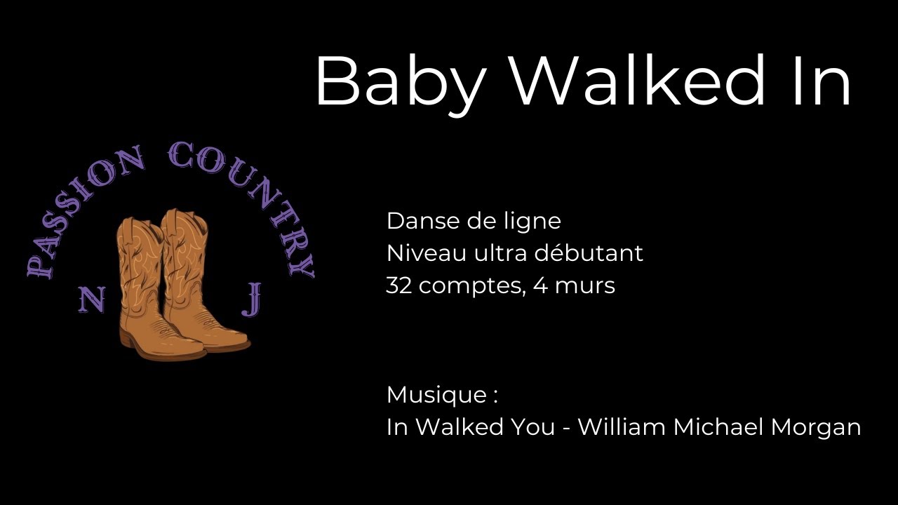 Baby Walked In Line Dance