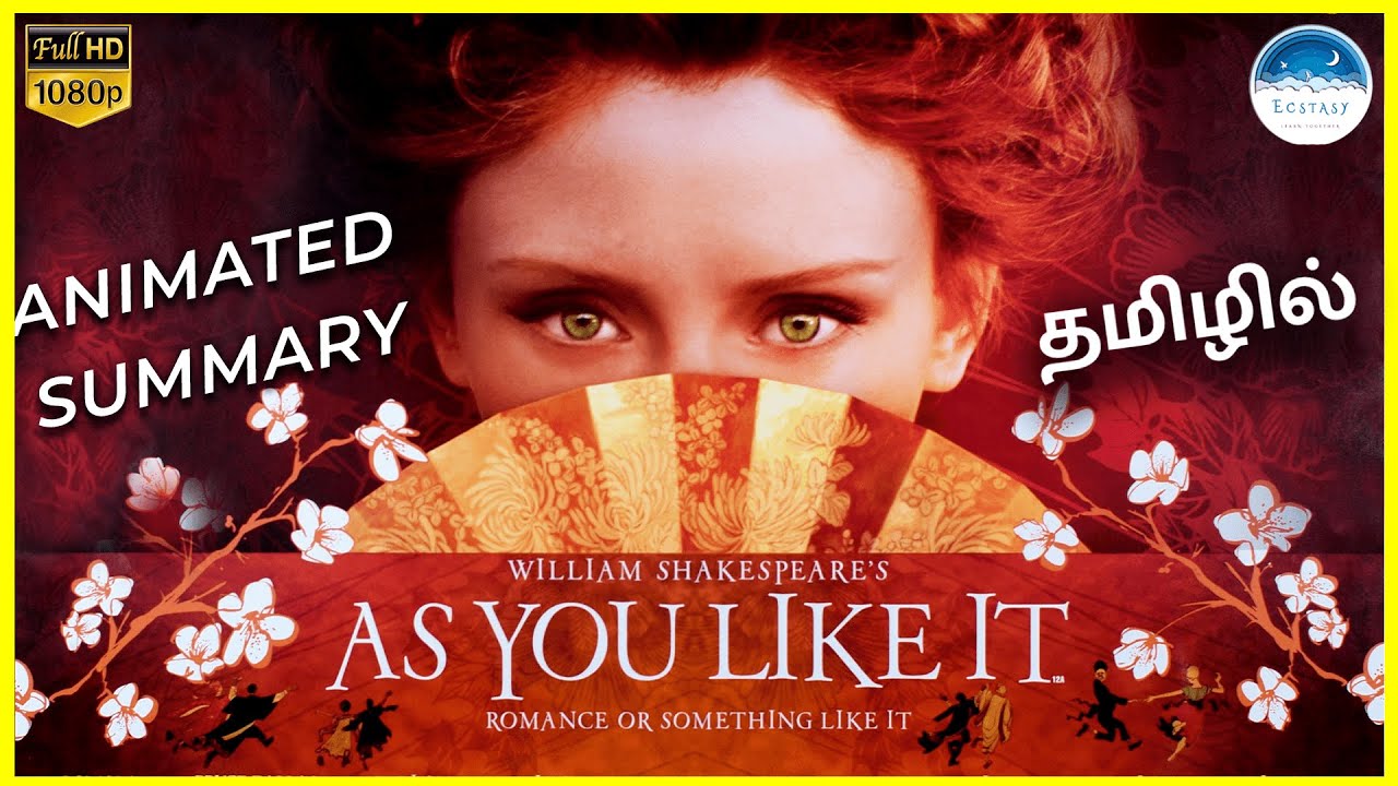 As You Like It - Summary | Shakespeare Stories in Tamil | Mr Ecstasy | hp