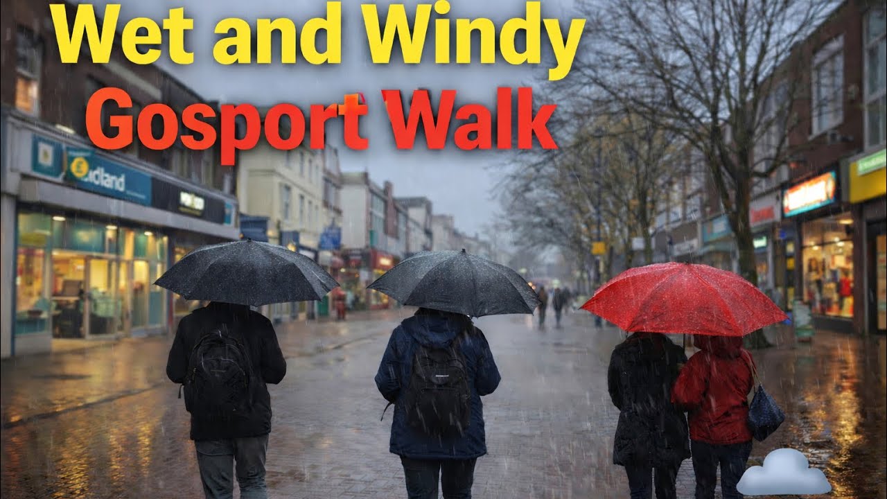 WET & WINDY Gosport High Street Walk 🌧️💨 | Real British Town Atmosphere