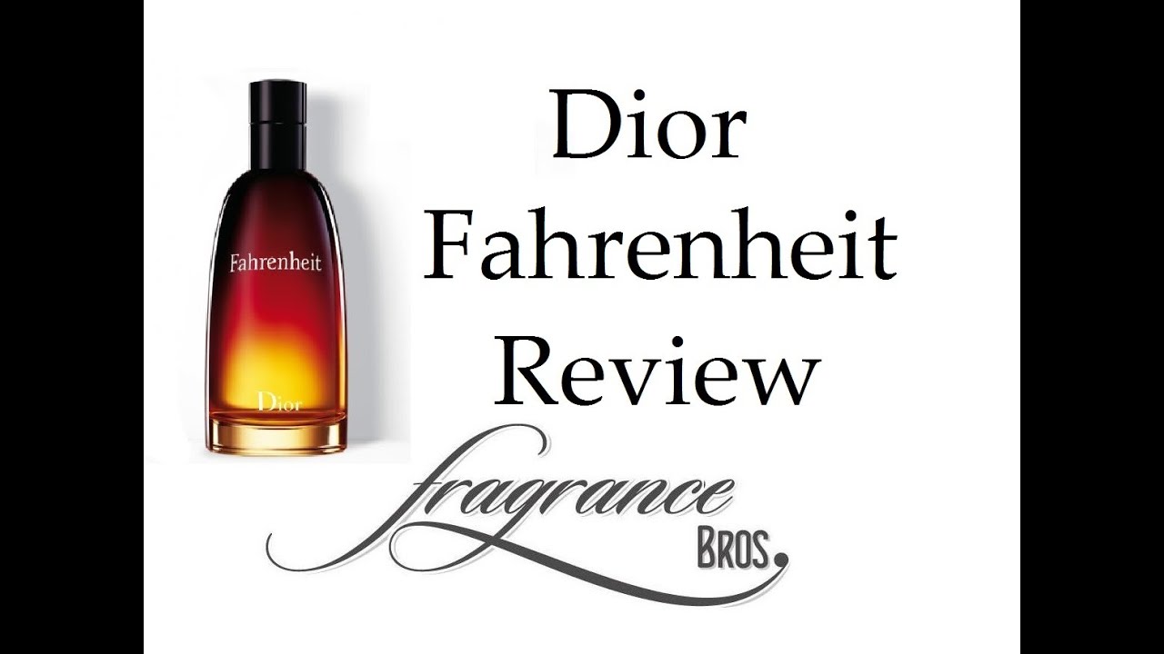 Dior Fahrenheit Review! Unabashed Manliness