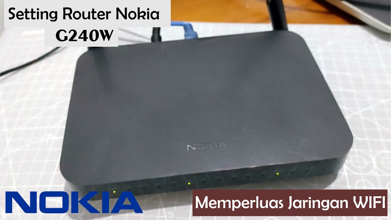Tutorial Setting / Merubah Router Nokia G240w Bekas Indihome Menjadi Akses Point ( Acces Point )