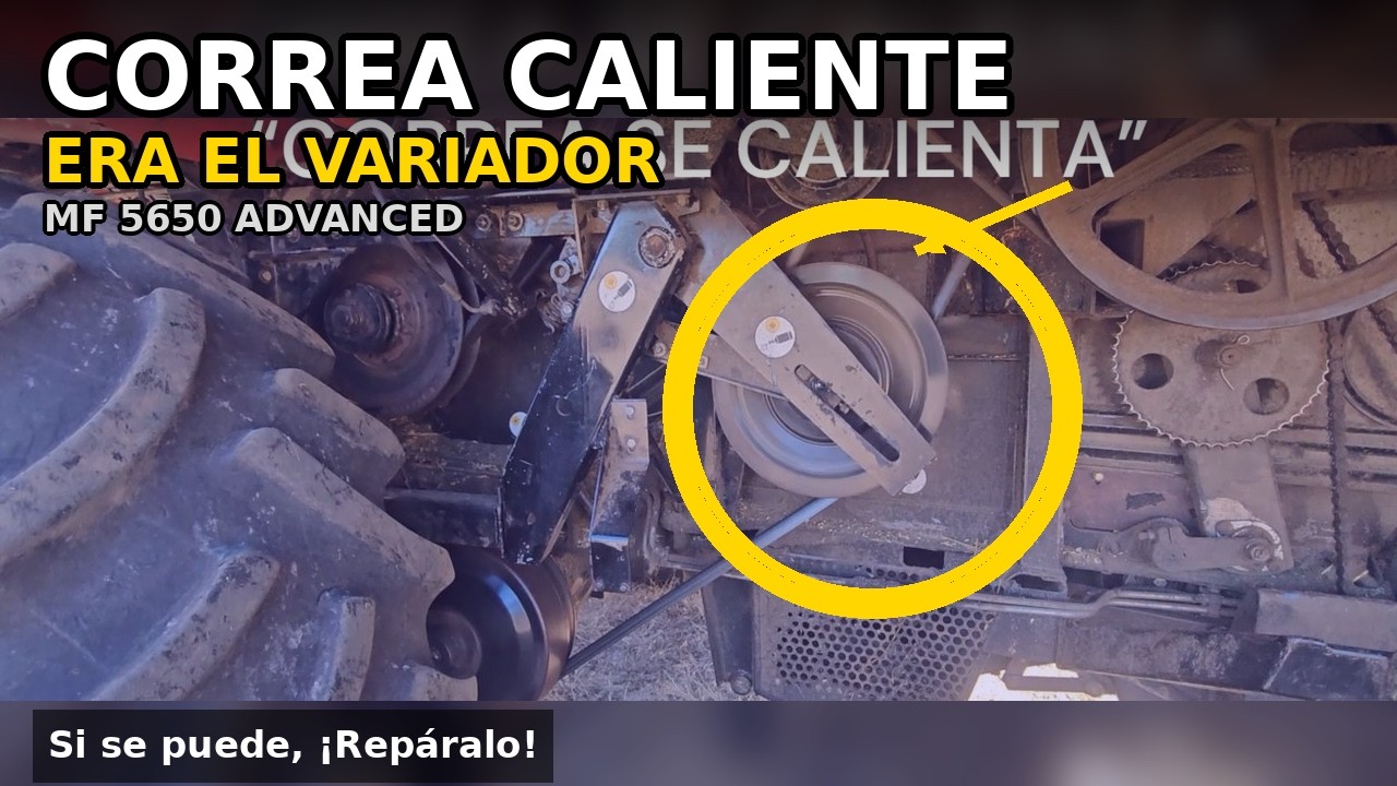 Correa de trilla se calentaba 🔥 | Variador de trilla (Limpieza + Engrase) | MF 5650 Advanced
