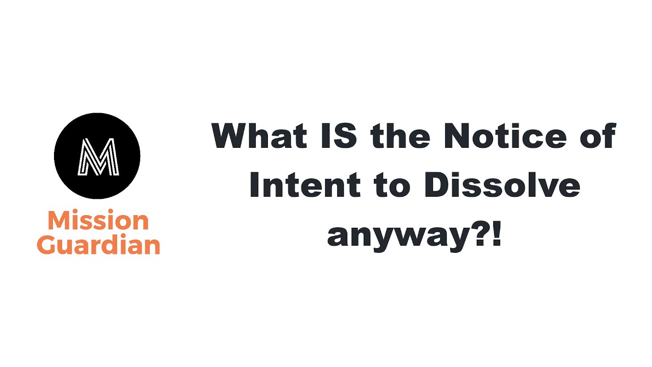 Nonprofit Dissolution: What is the Nonprofit Notice of Intent to Dissolve?