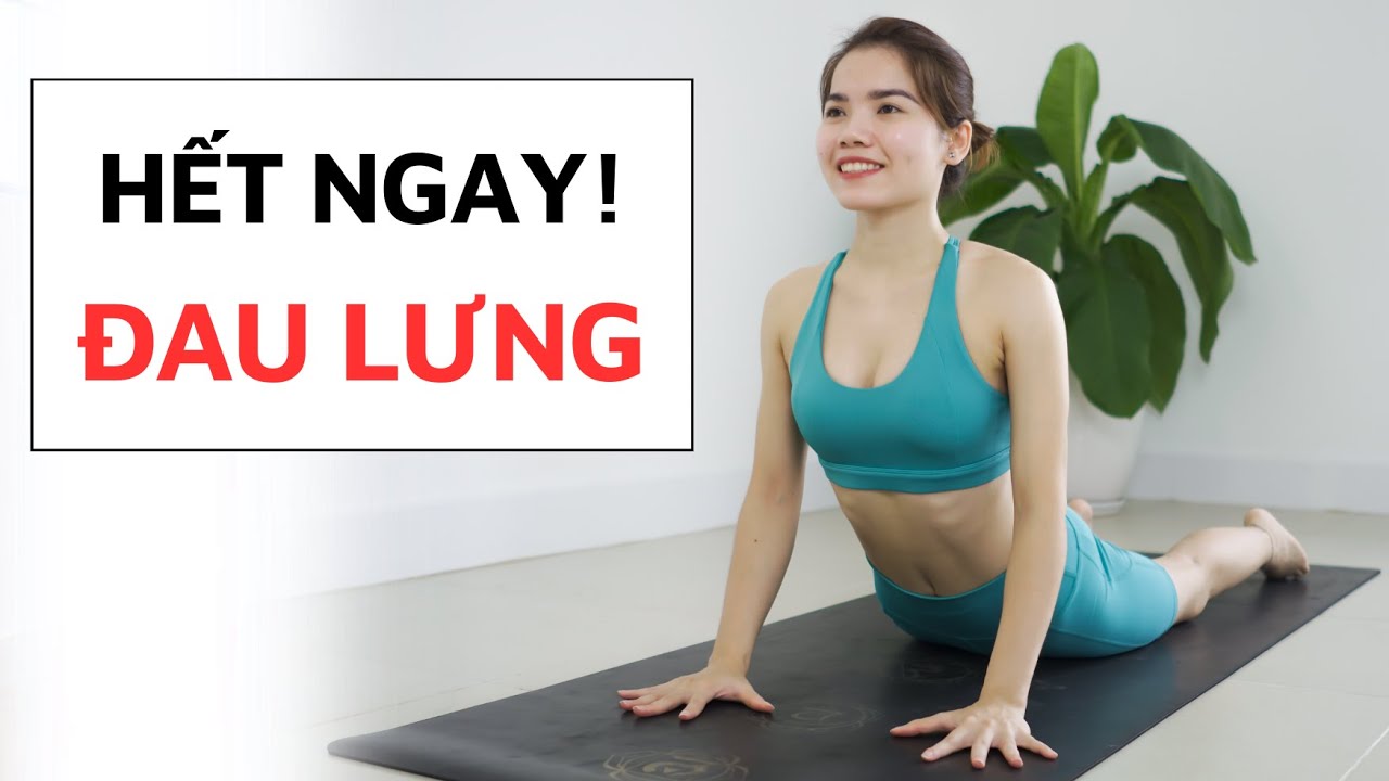 Yoga Giảm Đau Lưng hiệu quả, dễ tập ngay tại nhà | Hoàng Uyên Yoga