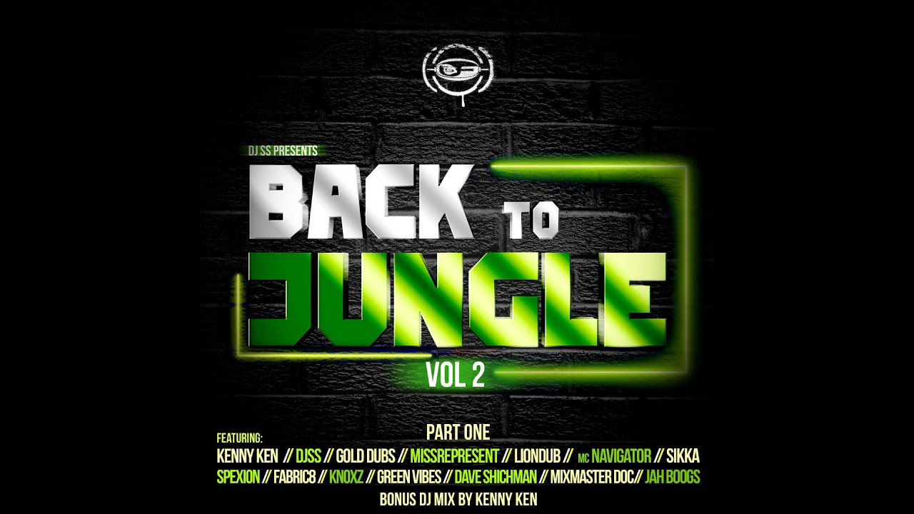 Kenny Ken - Back to Jungle LP, Vol. 2 (Pt. 1) (Continuous DJ Mix)