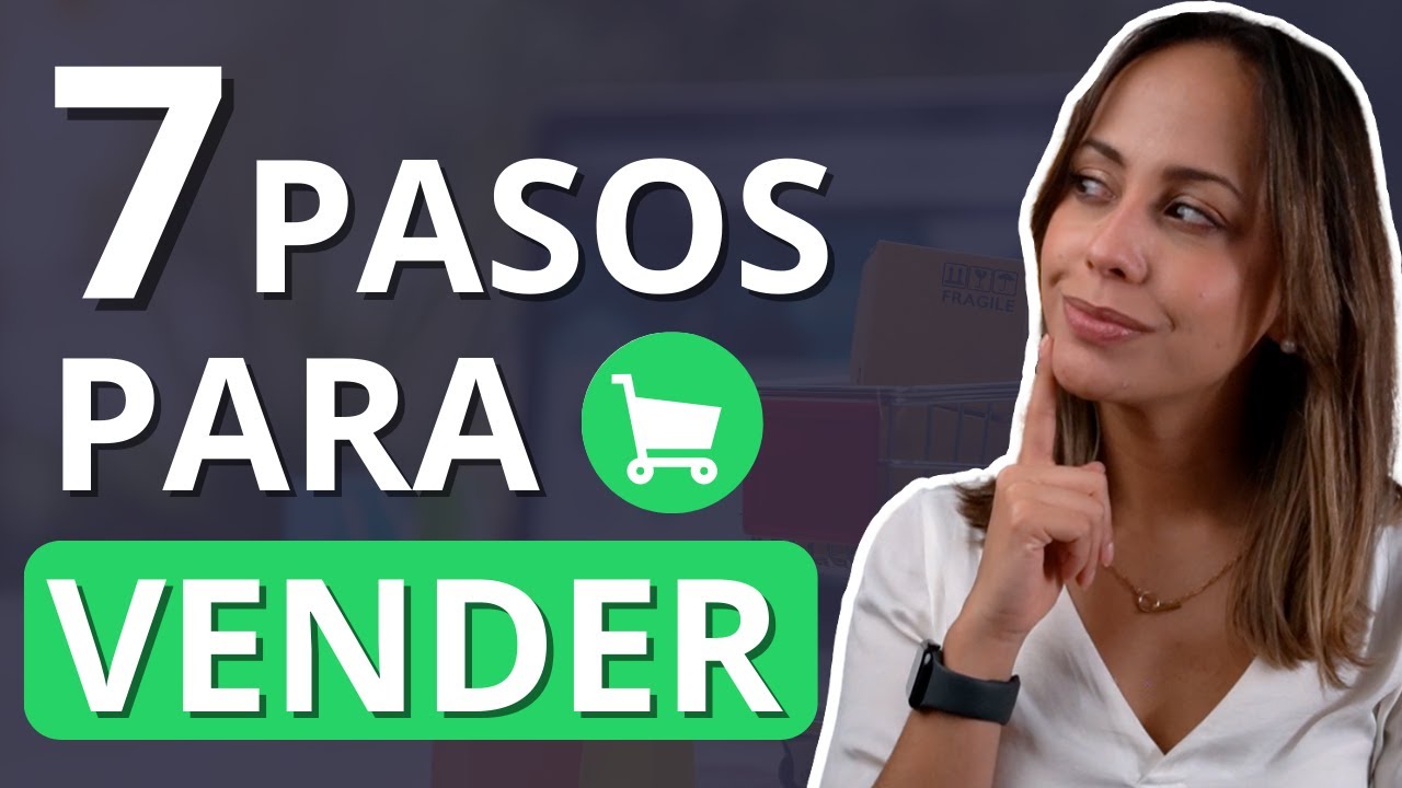 C&oacute;mo Vender Un Producto Por Internet Desde Cero (2023)