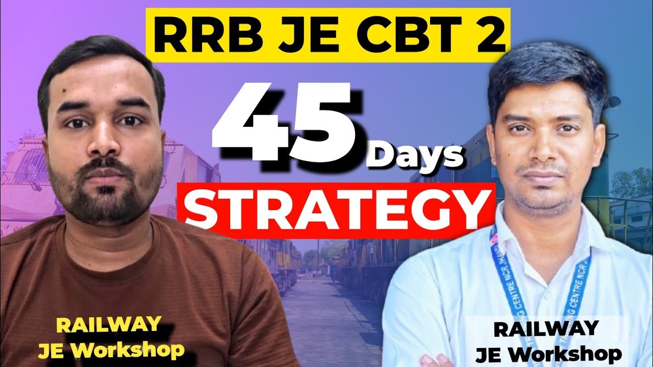 RRB JE last month Strategy 🔥 | कैसे करें तैयारी?