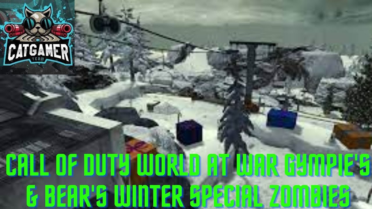 Call of duty world at war Gympie's & Bear's Winter Special zombies