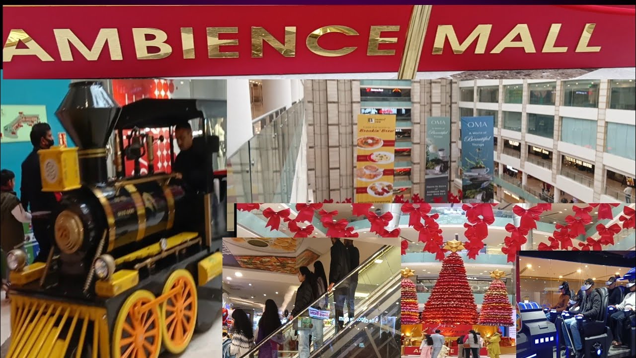 Ambience Mall / Gurgaon Delhi / Shopping/ 2026