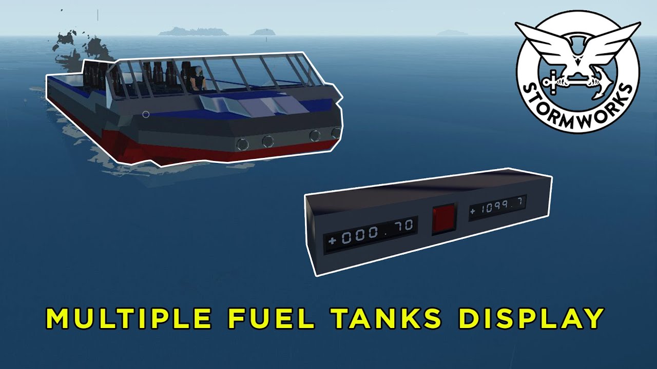 Stormworks Tutorial Fuel Tank Display