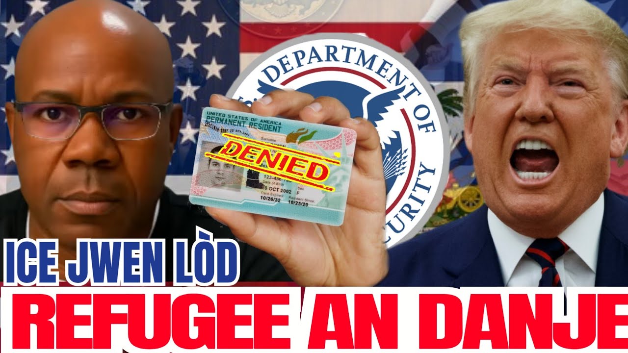 🚨ALÈT IMIGRASYON: Refugee Ki Poko Rezidan Ka An Danje | Trump Bay ICE Memo. Ann Tande