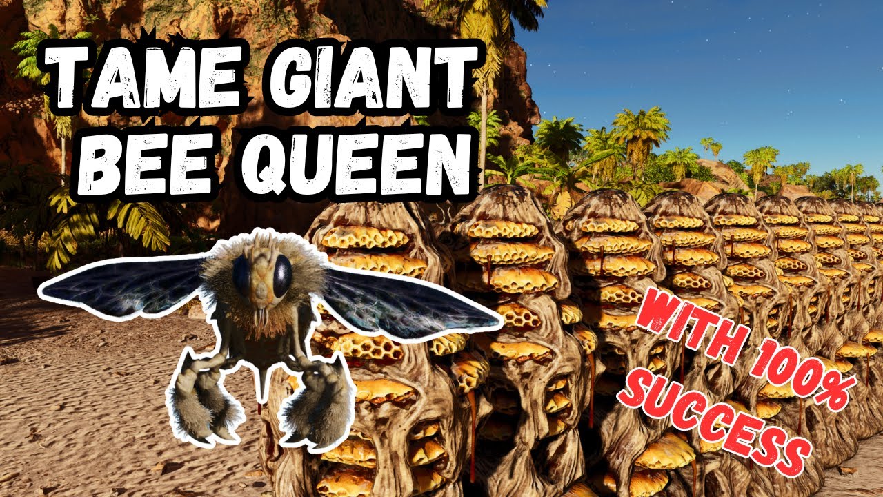 ASA - How To REALLY Tame Giant Bee Queen | 100% SUCCESS RATE | (ARK: Survival Ascended)