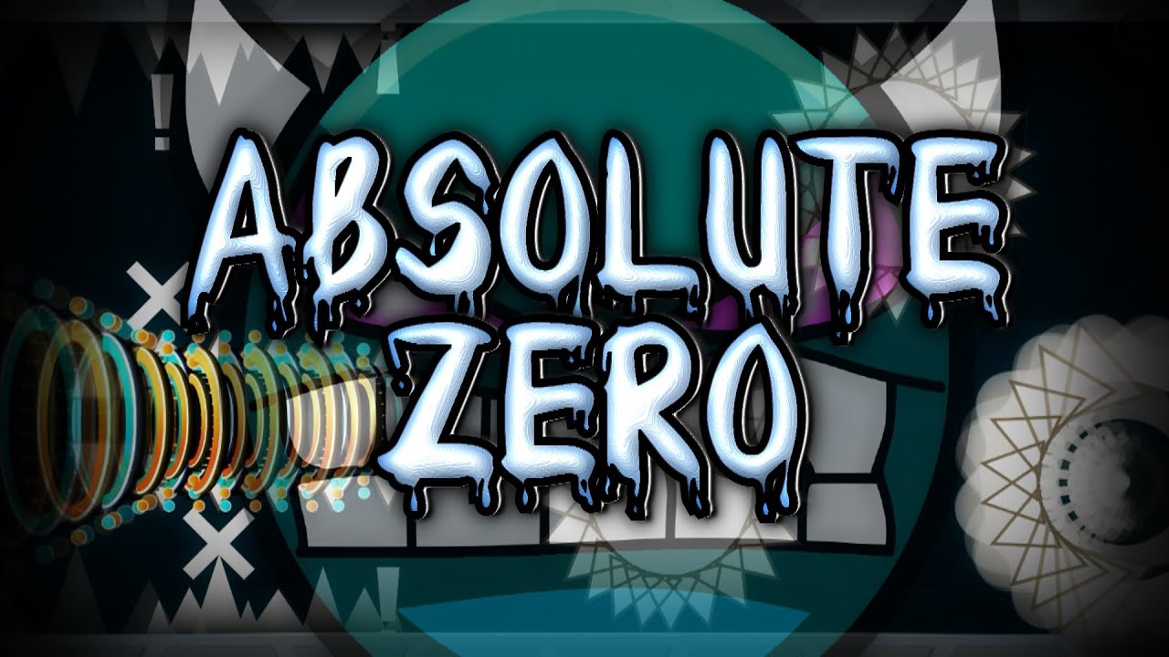 Geometry Dash - Absolute Zero 100% - PRACTICE - Cut Version!