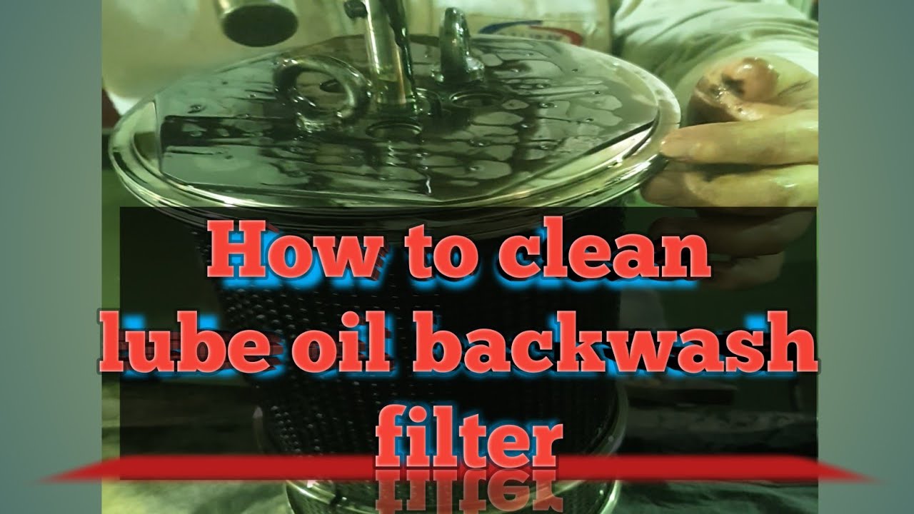 How to clean Lube Oil Auto Backwash Filter of diesel generator||Yanmar 6EY22ALW