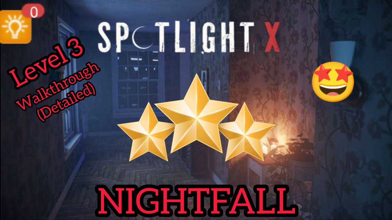 HOW TO PASS LEVEL 3 OF SPOTLIGHT X 🤩||NIGHTFALL🤩|VERY DETAILED EXPLAINED 🤩||