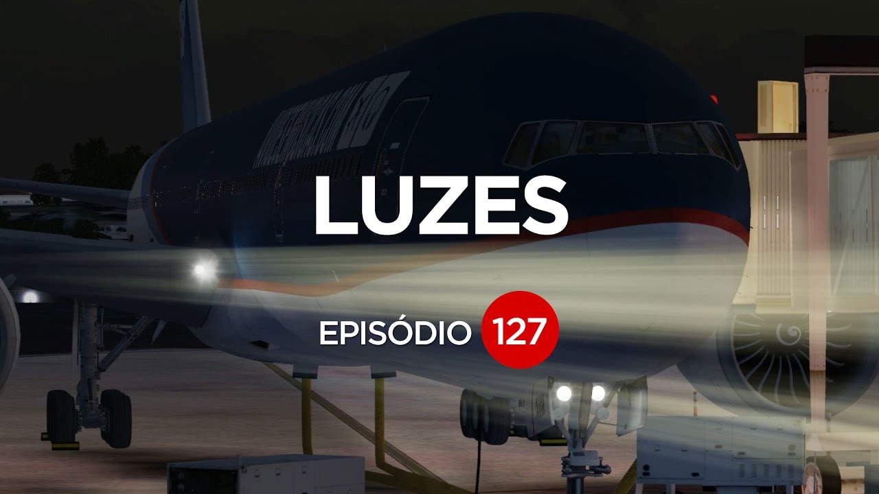PRA QUE SERVE TODAS AS LUZES DO AVIÃO? EP. 127