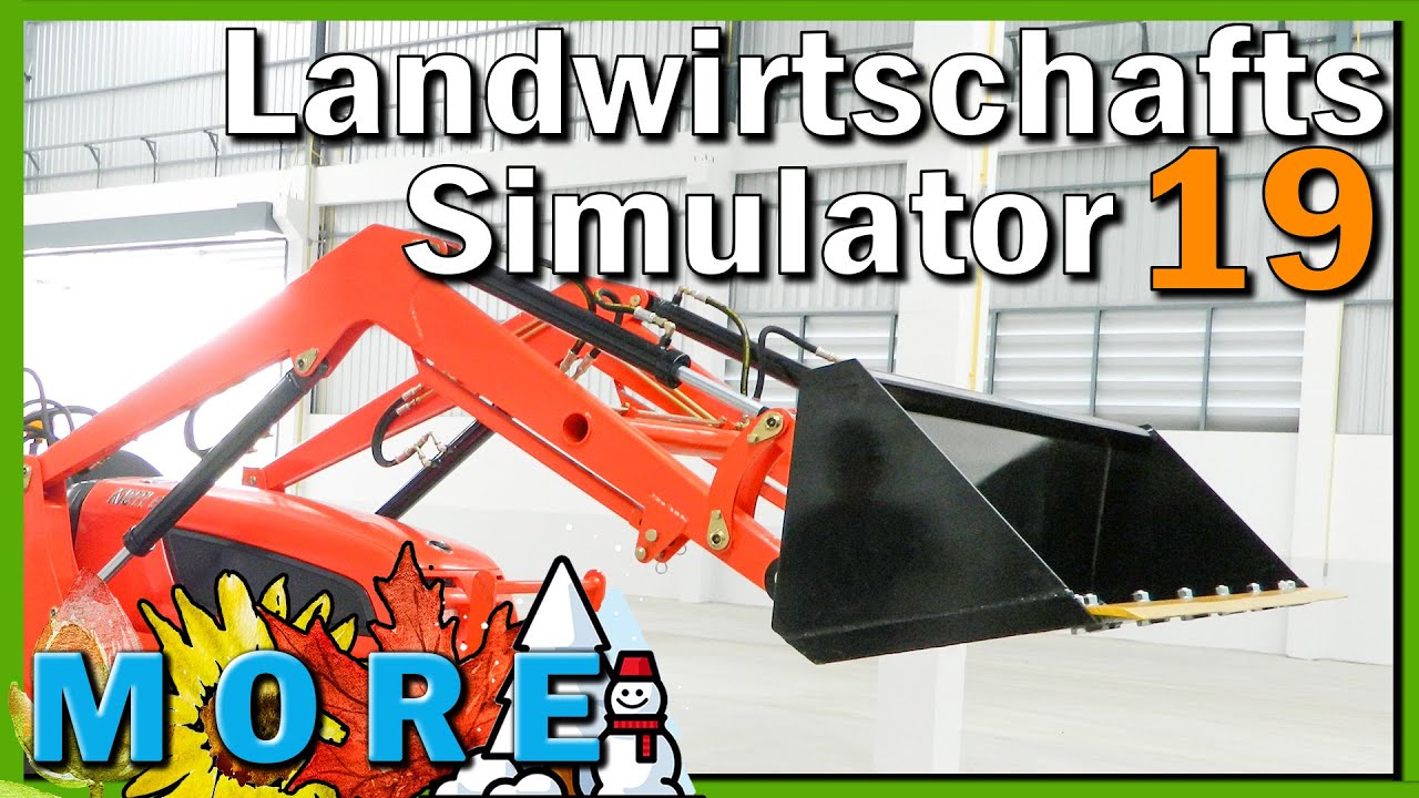 LS19 MORE ► SCHAUFEL mit H&Auml;NGER ⛄ SEASONS Farming Simulator 19 [s4e39]