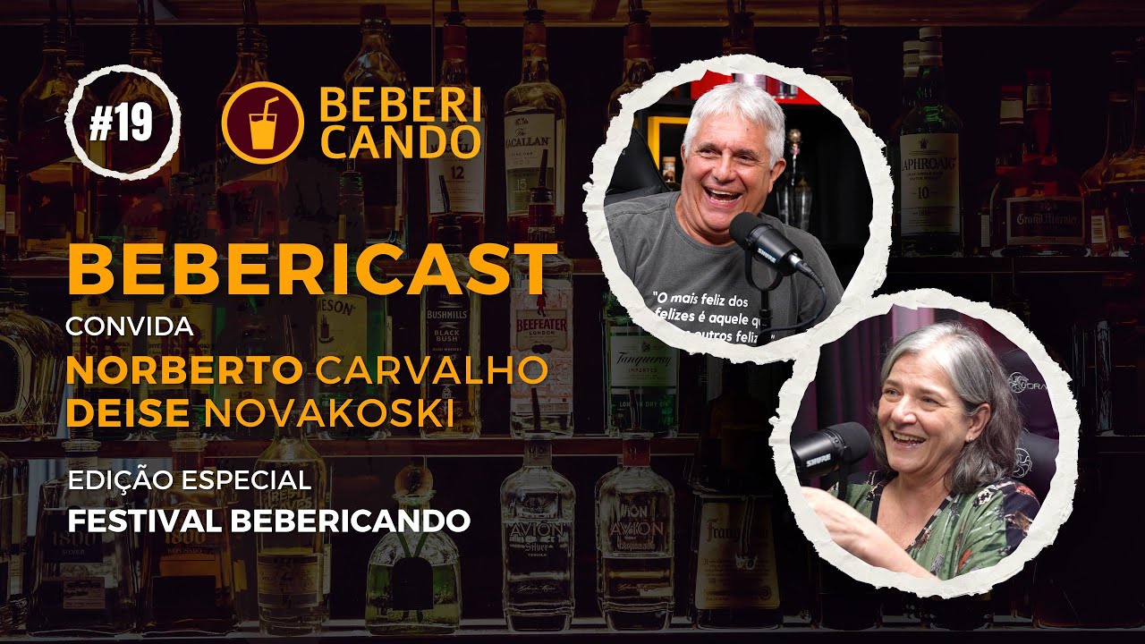 Bebericast #019 - Palestrante Festival Bebericando - Deise Novakoski (Sommelière e Bartender)