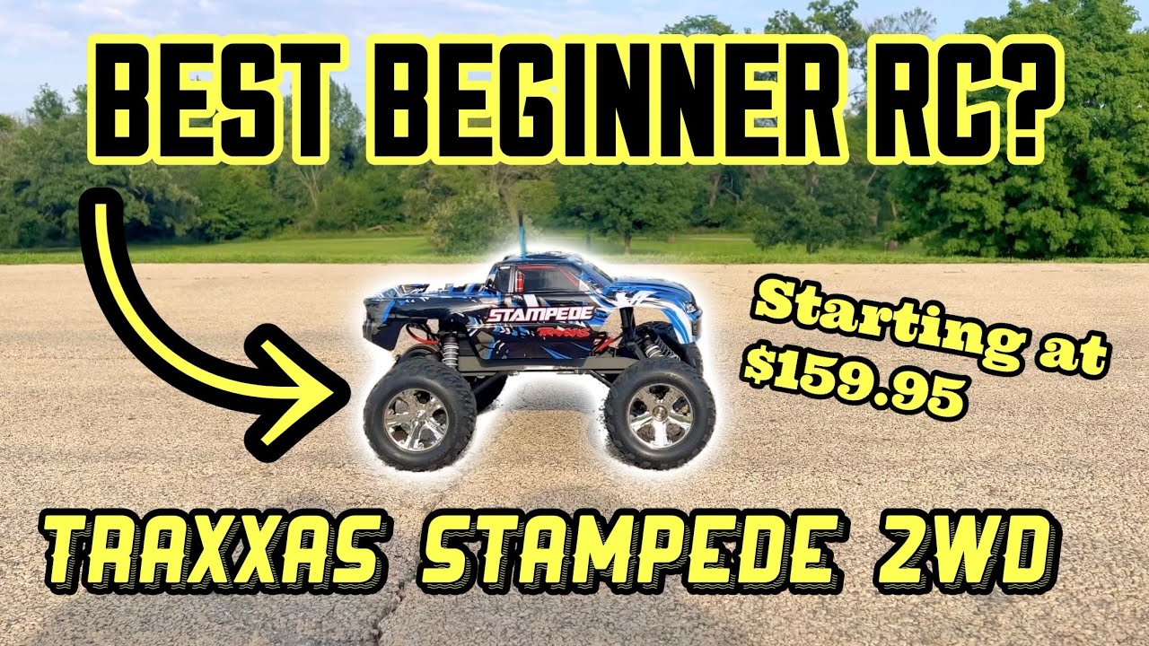 Traxxas Stampede 2wd ~ BEST BEGINNER RC ??