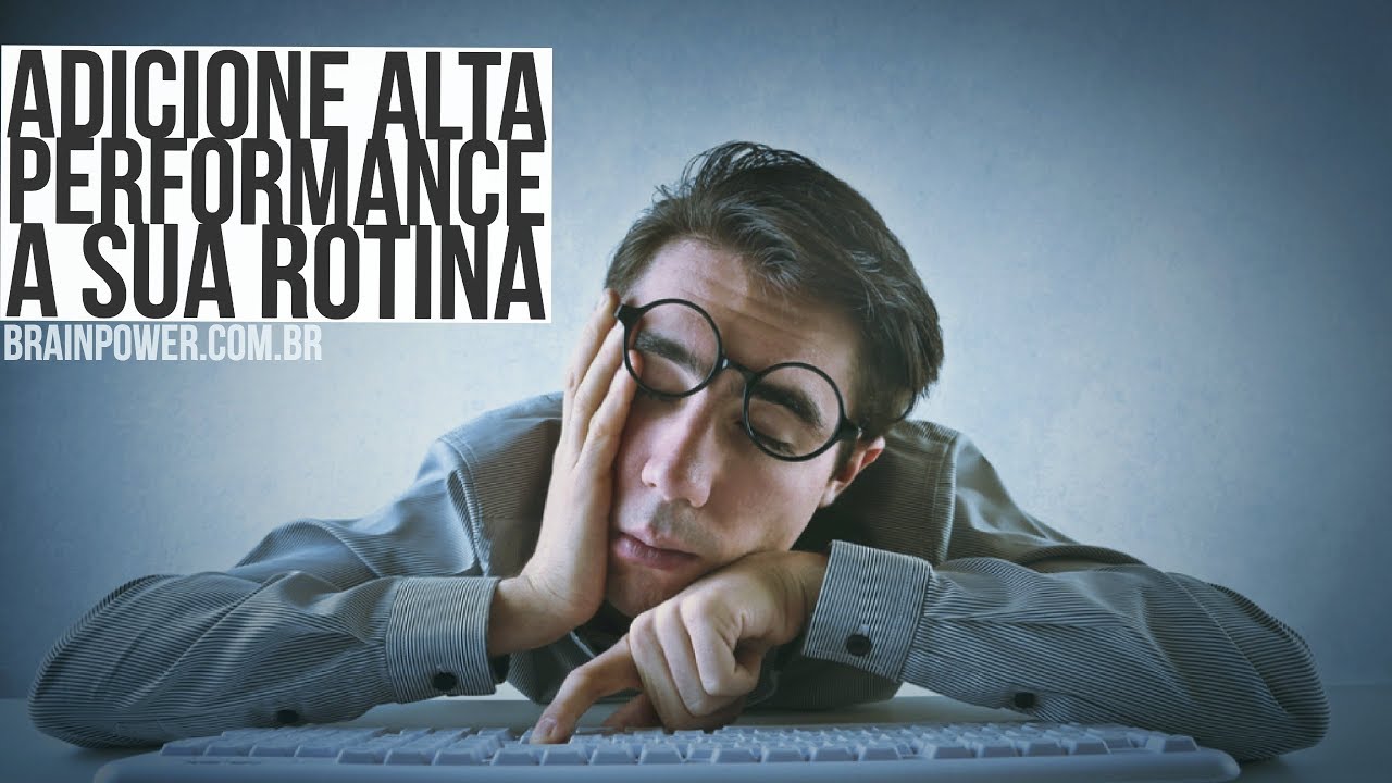 Adicione ALTA PERFORMANCE a Uma Rotina Chata | Academia Cerebral por André Buric