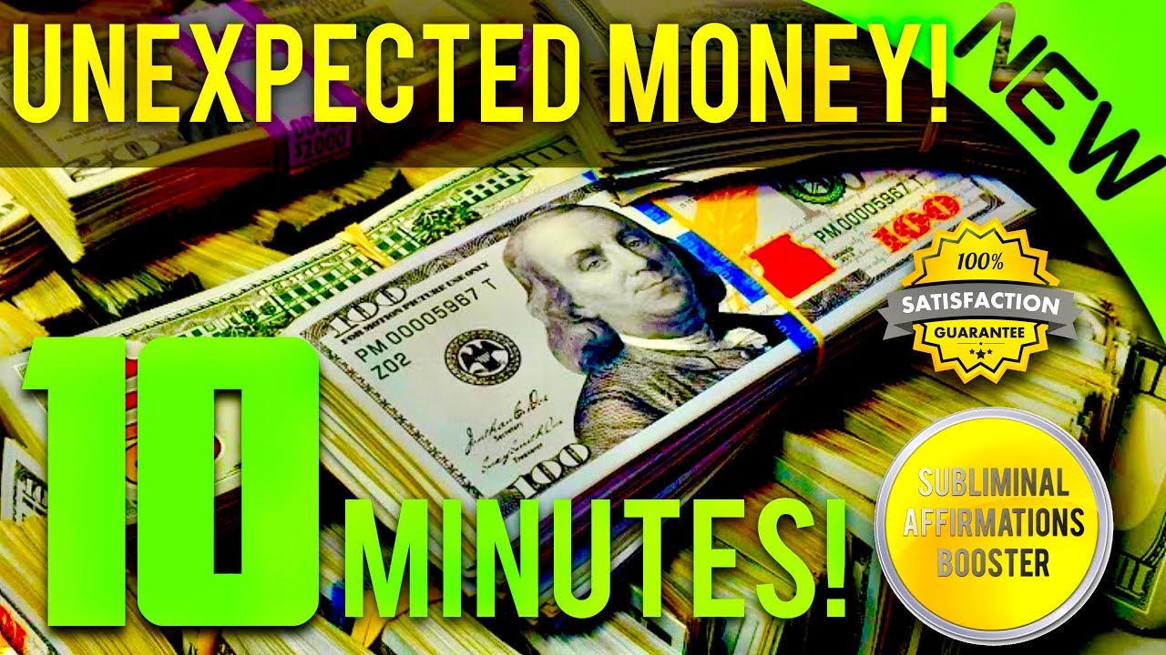 🎧RECEIVE UNEXPECTED MONEY IN 10 MINUTES! MIRACLE SUBLIMINAL AFFIRMATIONS BOOSTER! - REAL RESULTS!