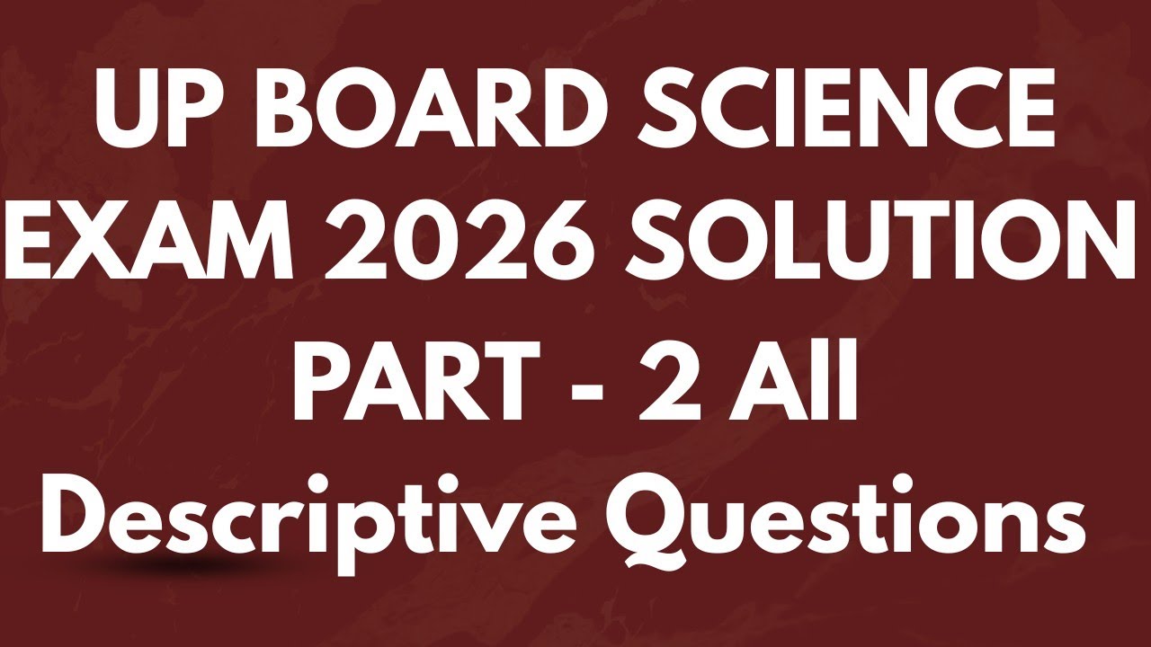 Science Paper 2026 UP BOARD Solution @Physics with Adarsh Sir