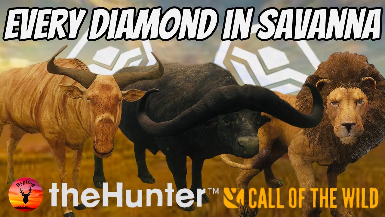 All 9 Diamonds From Vurhonga Savanna! | Hypifed | theHunter : call of the wild