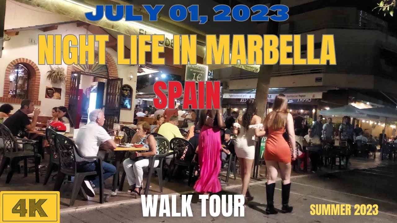 HOW TOURIST AND SPANISH PEOPLE SPEND THEIR SATURDAY NIGHT IN MARBELLA SPAIN | JULY 2023 SUMMER (4K)