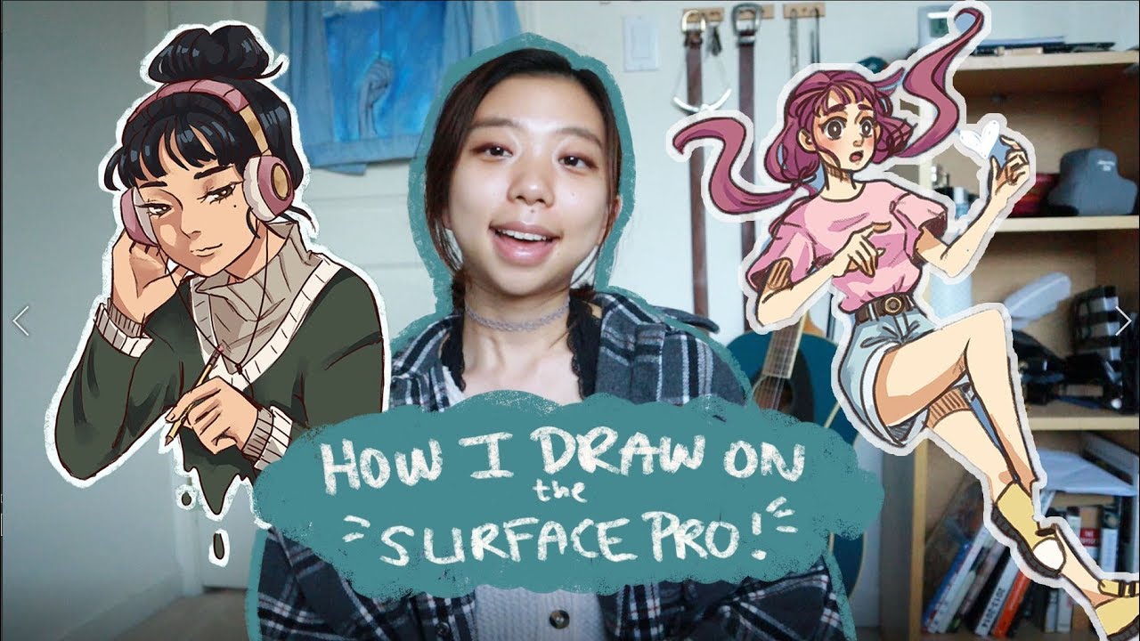 How I Draw on the SURFACE PRO