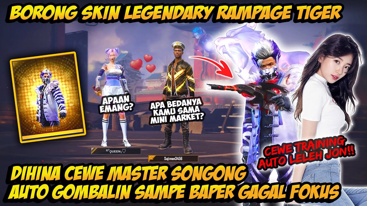 BORONG SKIN LEGENDARY RAMPAGE TIGER?! AUTO EMOTIN & GOMBALIN CEWE TRAINING SAMPE BAPER GAGAL FOKUS